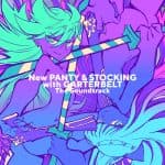 10 Things to Know About the New Panty & Stocking with Garterbelt Soundtrack